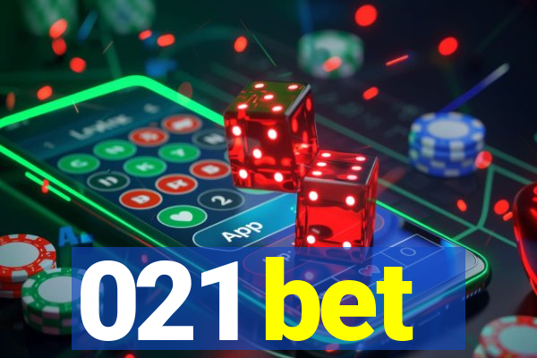 021 bet